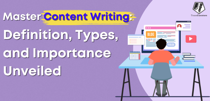 What is Content writing and it's type