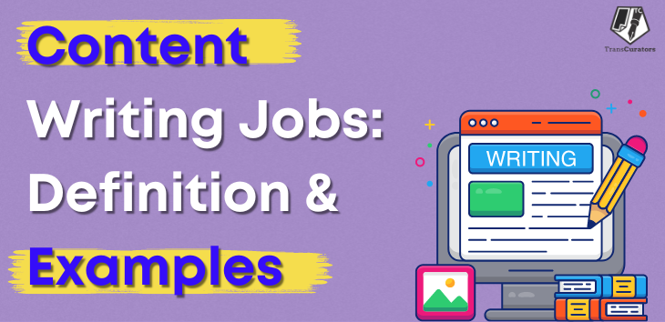 What is Content Writing Job