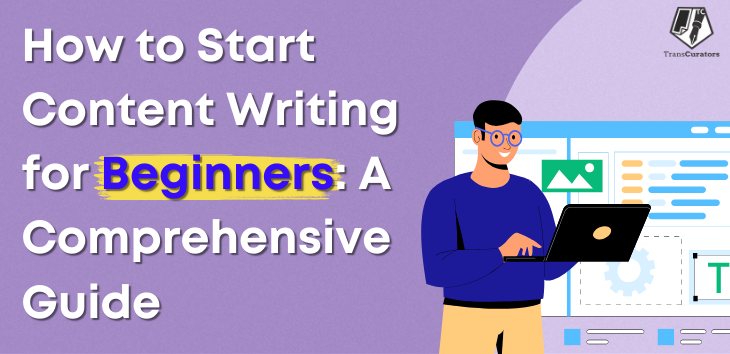 How-to-Start-Content-Writing-for-Beginners-A-Comprehensive-Guide