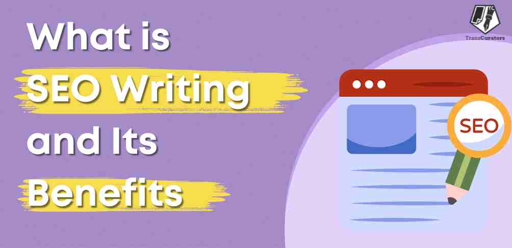 What is SEO writing