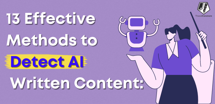 13-Effective-Methods-to-Detect-AI-Written-Content-